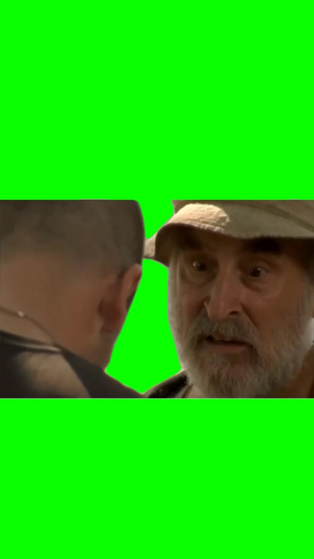 I know what mind of man you are green screen